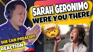 SARAH GERONIMO - WERE YOU THERE | SHE TOOK US TO THE CHURCH | REACTION