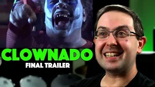 REACTION! Clownado Final Trailer - John O'Hara Movie 2019