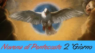 🔴Novena di Pentecoste 2° Giorno  11 Maggio 🙏🙏🙏💖