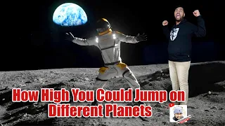 How High You Could Jump on Different Planets | 4K