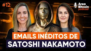 Emails INÉDITOS de Satoshi Nakamoto revelam detalhes sobre a criação do Bitcoin nos seus primórdios