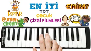 EN İYİ TRT ÇİZGİ FİLMLERİ (5. Seri) || Melodika Notaları