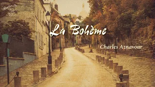 [Vietsub] La Bohème ║ Đời phiêu lãng - Charles Aznavour (1965)