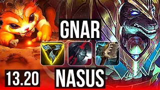 GNAR vs NASUS (TOP) | 8 solo kills, 12/2/8, 1.3M mastery, 500+ games | EUW Master | 13.20