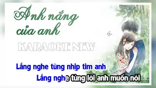 [Karaoke/Beat] Ánh Nắng Của Anh - Đức Phúc - Tone Nam