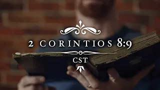 2 Corintios 8:9 CST [Español] NVI