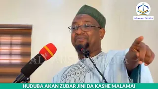 HUDUBA AKAN ZUBAR DA JINI || Dr. Abdallah Usman Gadon Kaya