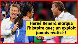 Coupe du Monde : Hervé Renard marque l’histoire avec un exploit jamais réalisé !