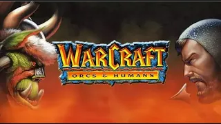 Кампания Warcraft: Orcs&Humans (1 часть) с Майкером