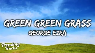 [1 Hour] George Ezra - Green Green Grass (sped up) (Lyrics) "green green grass, blue blue sky" New