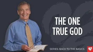 Adrian Rogers: The One True God