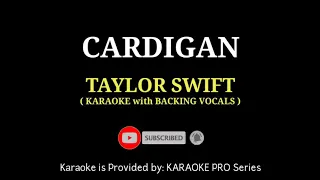 Taylor Swift - Cardigan ( KARAOKE with BACKING VOCALS ) Not Filtered