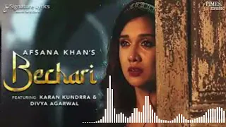 Bechari Full Song Audio| Afsana Khan | Karan Kundrra, Divya Agarwal | Nirmaan | Bechari Audio Song