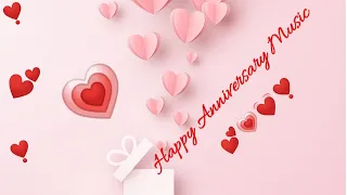 Anniversary Music | Happy Anniversary Status | Wedding Anniversary BGM | Anniversary | No Copyright