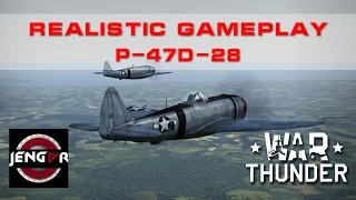 War Thunder Realistic: P-47D-28 Thunderbolt