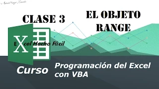 El objeto Range – Clase 3 – Programación del Excel con VBA