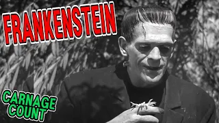 Frankenstein (1931) Carnage Count