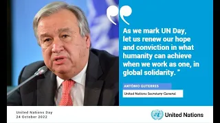 UN Day 2022, Secretary-General António Guterres message