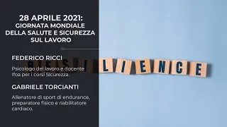 28 aprile 2021: Giornata Mondiale della Salute e Sicurezza sul Lavoro