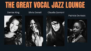 The Great Vocal Jazz Lounge [Smooth Jazz, Jazz, Cozy Jazz]