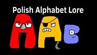 Wiedza o polskim alfabecie część 1 | polish alphabet lore part 1 (i have Voice confrontation)