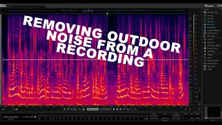 Removing outdoor ambience with iZotope RX