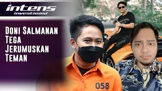 Orang Dekat Bongkar Tipu Daya Doni Salmanan, Ternyata Ini Caranya | Intens Investigasi | Eps 1506