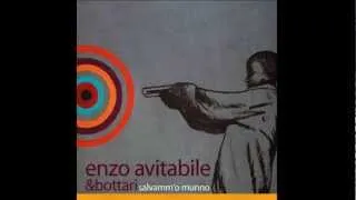 02 Tutt'egual song' 'e criature - Enzo Avitabile & Bottari ( Salvamm'o munno ) Official HD HQ