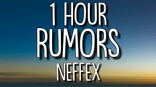 NEFFEX - Rumors (Lyrics) 🎵1 Hour