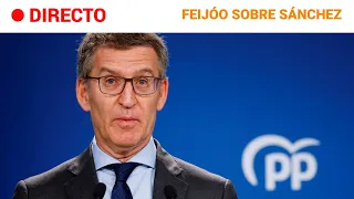 PP: FEIJÓO acusa a SÁNCHEZ de querer colar un "CAMBIO de RÉGIMEN" usando incluso al REY | RTVE