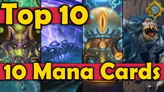 Top 10 Best 10 Mana Cards