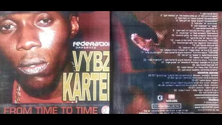 Vybz Kartel | From Time To Time | 2003 | Reggae Music Mixtape