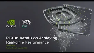 RTXDI: Details on Achieving Real Time Performance (Presented by Nvidia)