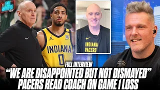 Pacers HC Rick Carlisle Talks Heartbreaking Game 1 Loss vs Celtics & Indy's Underdog Run In The Play