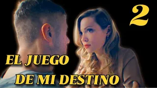 EL JUEGO DE MI DESTINO | Capítulo 2 | Misterio - Series y novelas en Español