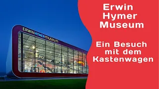 #017 Besuch des Hymer Museums mit dem MegaMobil Classic