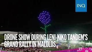 Drone show during Leni-Kiko tandem's grand rally in Malolos