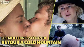Retour à Cold Mountain : Les Meilleures Scènes