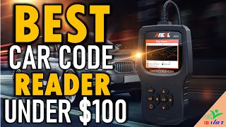 ✅ Top 5 Best Car Code Reader Under $100 In 2024