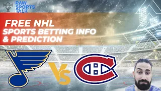 St. Louis Blues VS Montréal Canadiens 10/29/22 Free NHL Sports betting Info & My Pick/Prediction