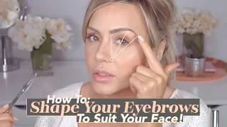 How To Shape Your Eyebrows To Suit Your Face