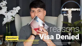 15 reasons why your VISA applications may be DENIED!