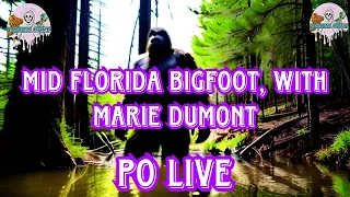 Bigfoot in Florida! The Mid Florida Bigfoot Research Group. Paranormal Odyssey Live EP:152