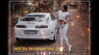 Składanka do auta Mix By Wróbson Vol.2 Hity Czerwiec 2023
