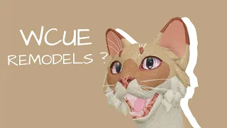 Reviewing the wcue remodels ! (NOT RELEASED) #roblox #warriorcats #wcue #catswarriors #cat