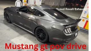 POV Drive - 2017 Mustang gt with roush exhaust on Christmas day