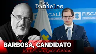 Francisco Barbosa: ¿Fiscal general o candidato presidencial encubierto? | Los Danieles