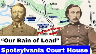 Battle of Spotsylvania Court House, Part 1 | "Our Rain of Lead"