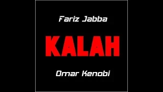 Fariz Jabba, Omar Kenobi - Kalah (Lyrics Video by Lyriq Video)