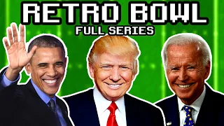 US Presidents Play Retro Bowl (FULL SERIES)